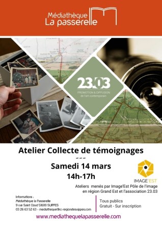Atelier collecte de témoignages
